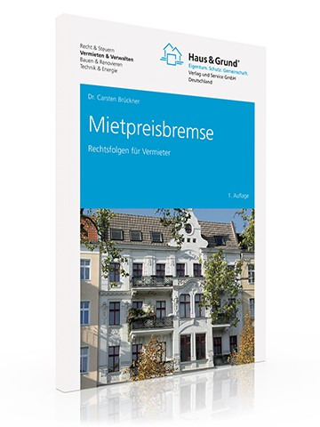 Die Mietpreisbremse