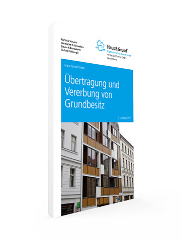 Übertragung und Vererbung von Grundbesitz
