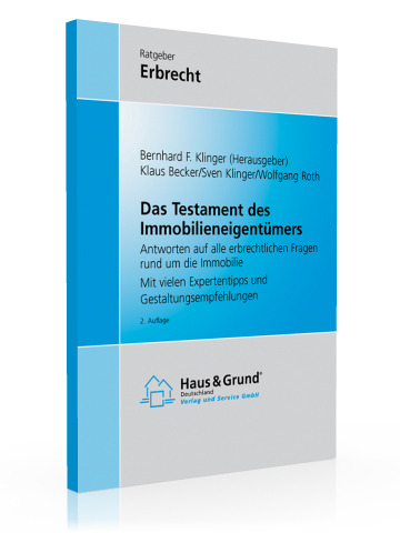 Das Testament des Immobilieneigentümers