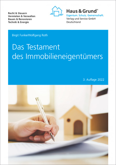 Das Testament des Immobilieneigentümers